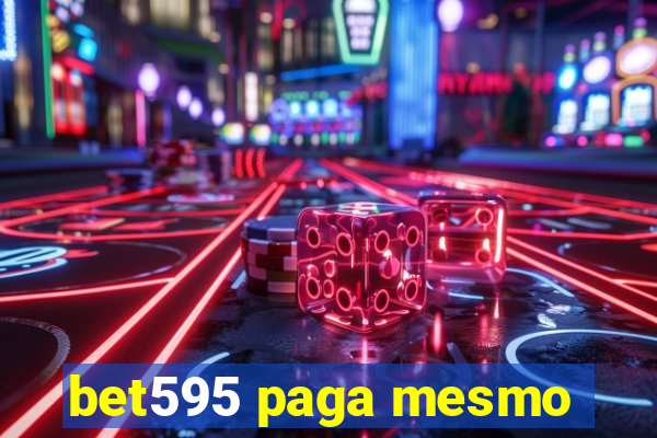 bet595 paga mesmo